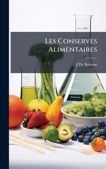 Les Conserves Alimentaires
