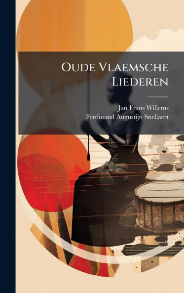 Oude Vlaemsche Liederen