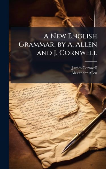 New English Grammar by A. Allen and J. Cornwell