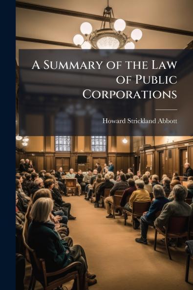 Summary of the Law of Public Corporations