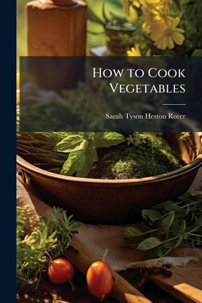How to Cook Vegetables