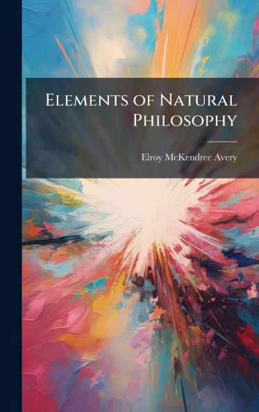 Elements of Natural Philosophy