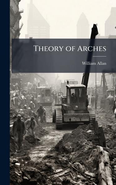 Theory of Arches