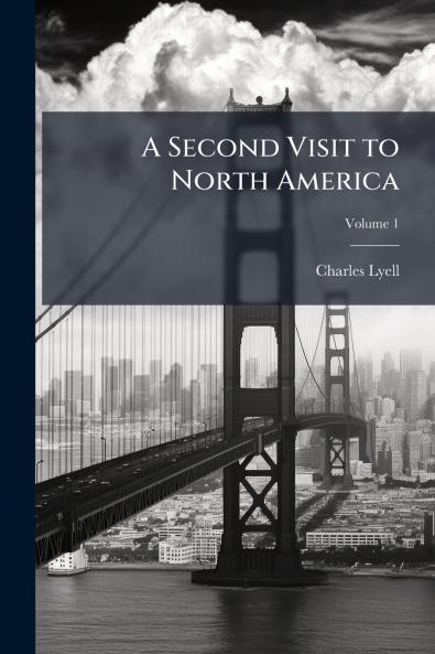 Second Visit to North America