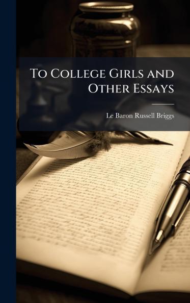 To College Girls and Other Essays