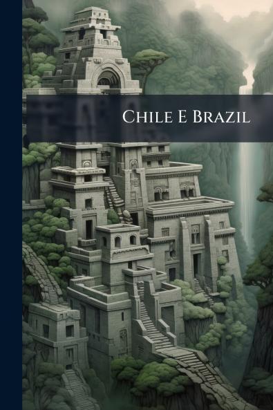 Chile E Brazil