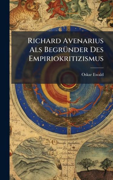Richard Avenarius Als BegrÃ1/4nder Des Empiriokritizismus
