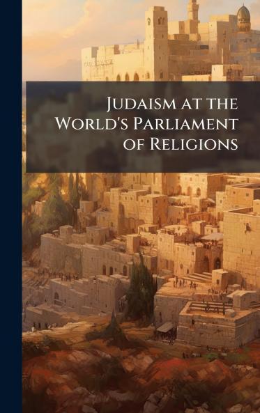 Judaism at the World's Parliament of Religions
