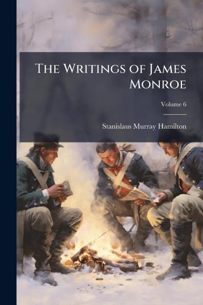 Writings of James Monroe