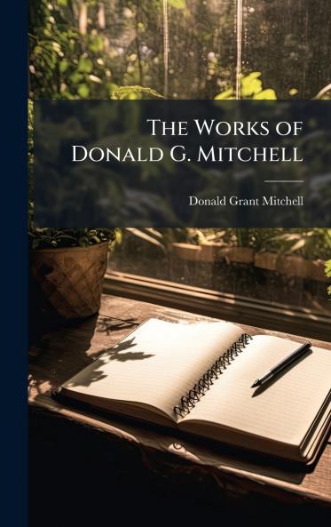 Works of Donald G. Mitchell