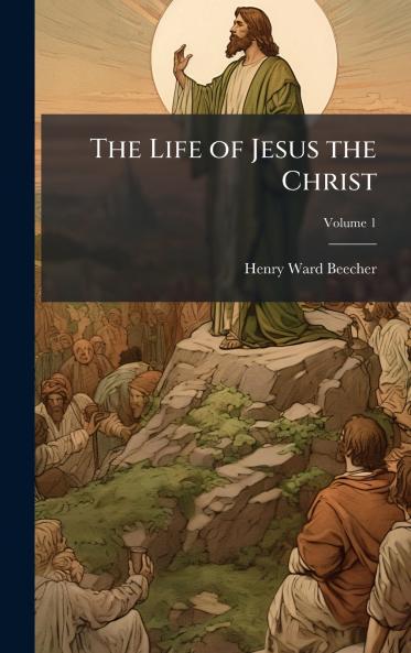 Life of Jesus the Christ