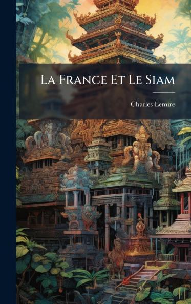 France Et Le Siam