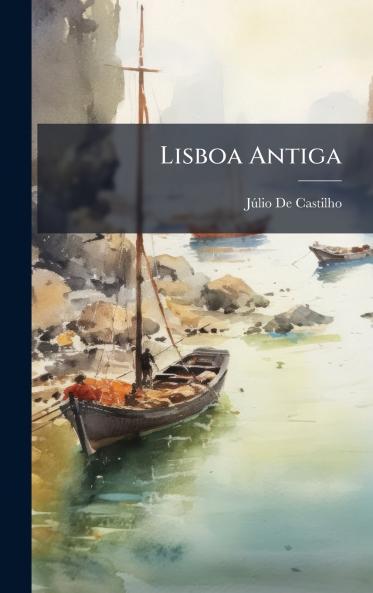 Lisboa Antiga