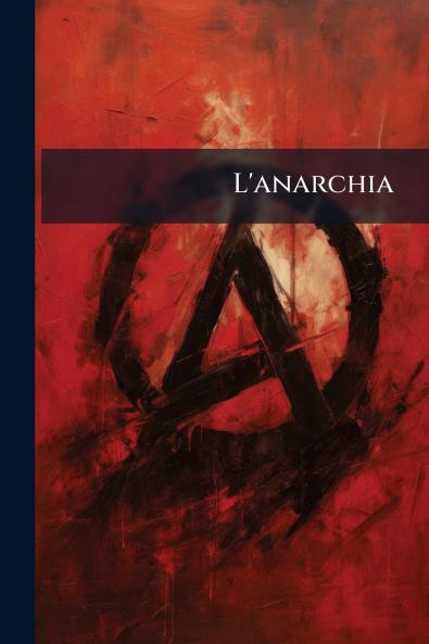 L'anarchia