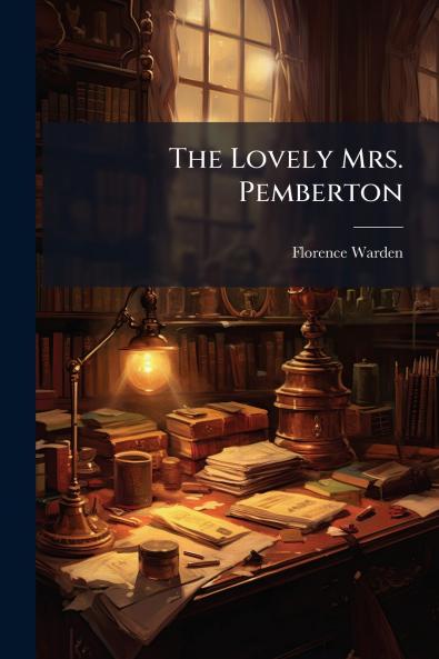 Lovely Mrs. Pemberton