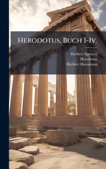 Herodotus Buch I-Iv.