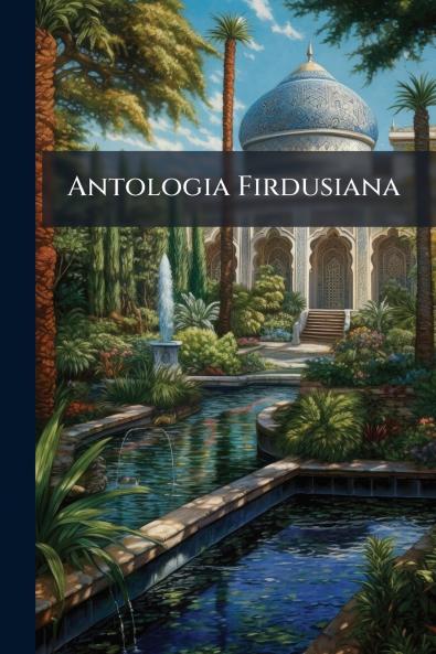 Antologia Firdusiana