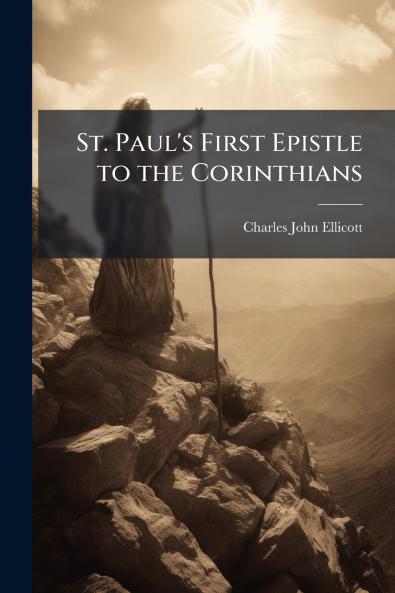 St. Paul's First Epistle to the Corinthians