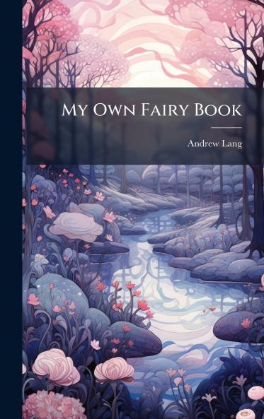 My Own Fairy Book