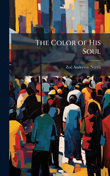 Color of His Soul