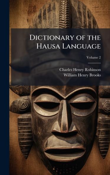 Dictionary of the Hausa Language