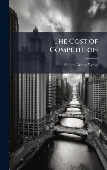 Cost of Competition