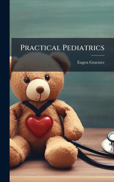 Practical Pediatrics