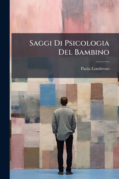 Saggi Di Psicologia Del Bambino