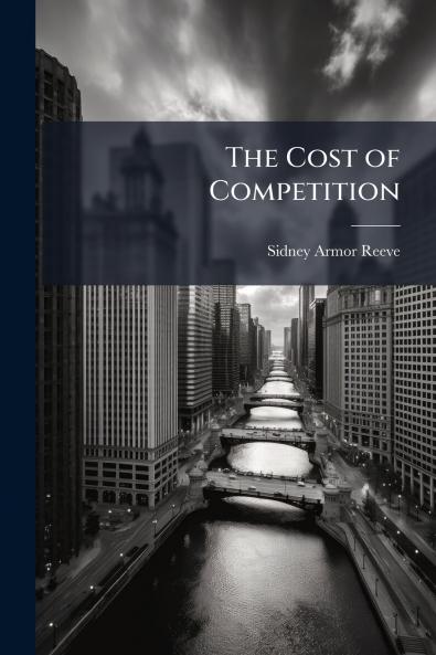 Cost of Competition