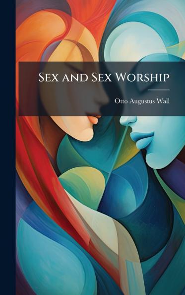 Sex and Sex Worship