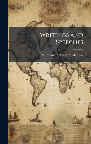 Writings and Speeches