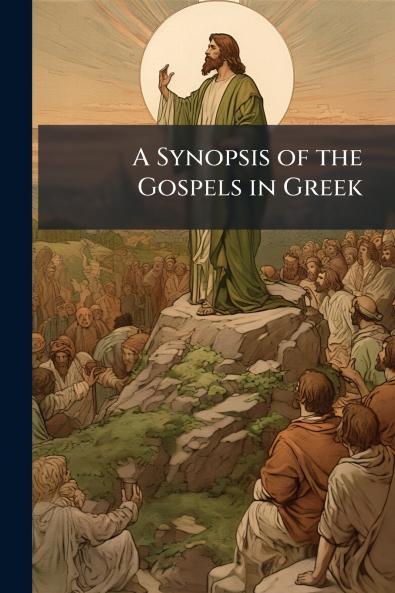 Synopsis of the Gospels in Greek