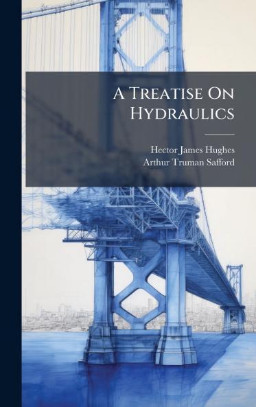 Treatise On Hydraulics