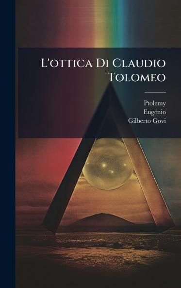 L'ottica Di Claudio Tolomeo