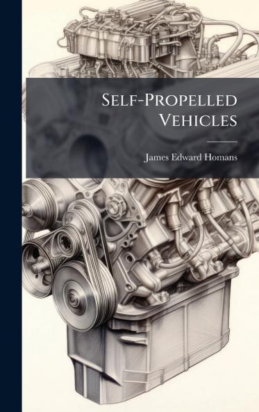 Self-Propelled Vehicles