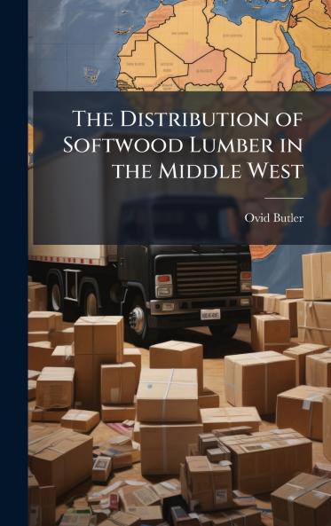 Distribution of Softwood Lumber in the Middle West