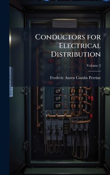 Conductors for Electrical Distribution
