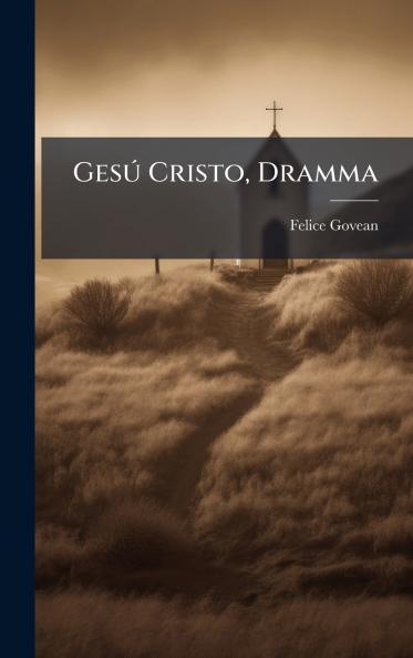 GesÃ° Cristo Dramma
