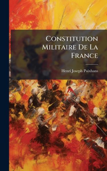 Constitution Militaire De La France