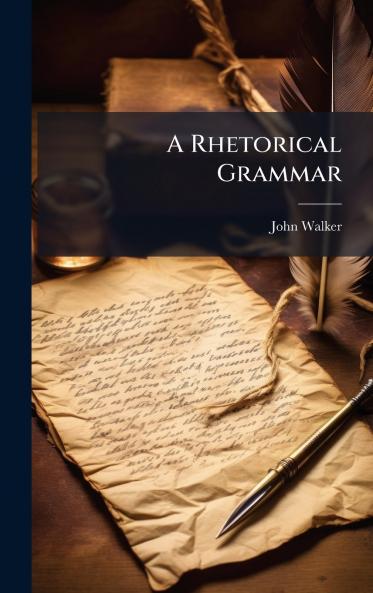 Rhetorical Grammar