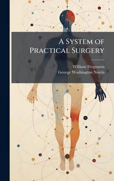 System of Practical Surgery