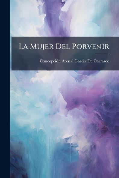 Mujer Del Porvenir