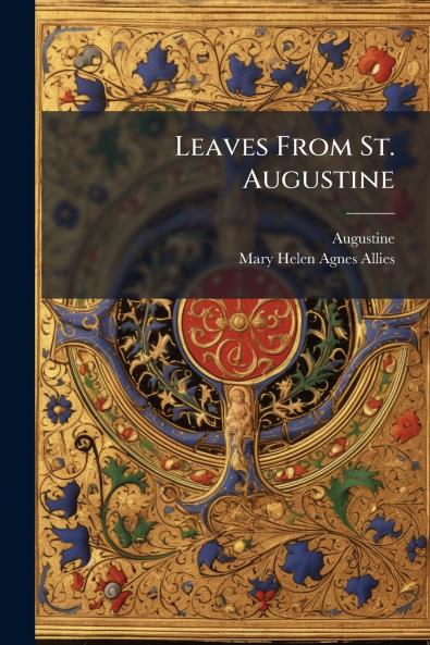 Leaves From St. Augustine