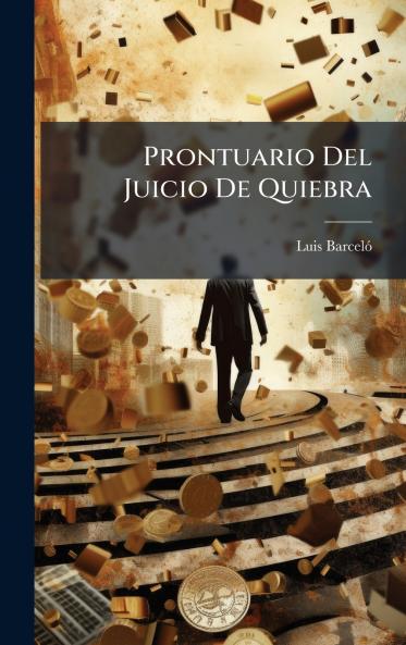 Prontuario Del Juicio De Quiebra