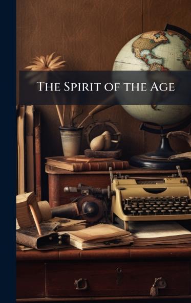 Spirit of the Age