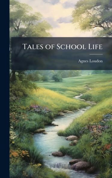 Tales of School Life