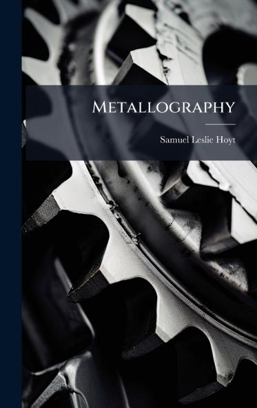 Metallography