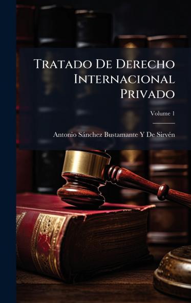 Tratado De Derecho Internacional Privado