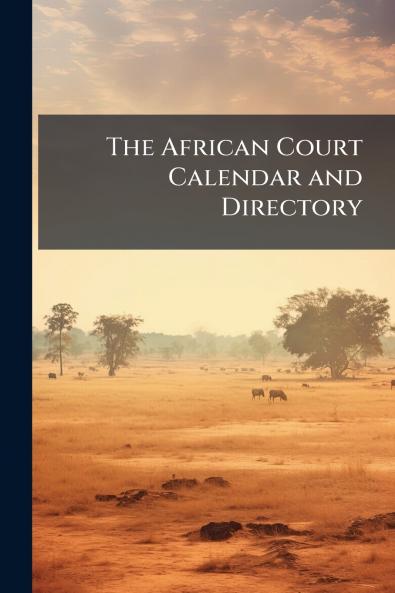 African Court Calendar and Directory