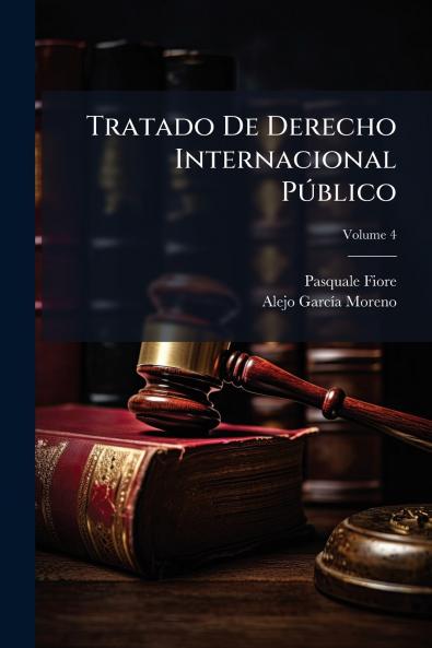 Tratado De Derecho Internacional PÃ°blico